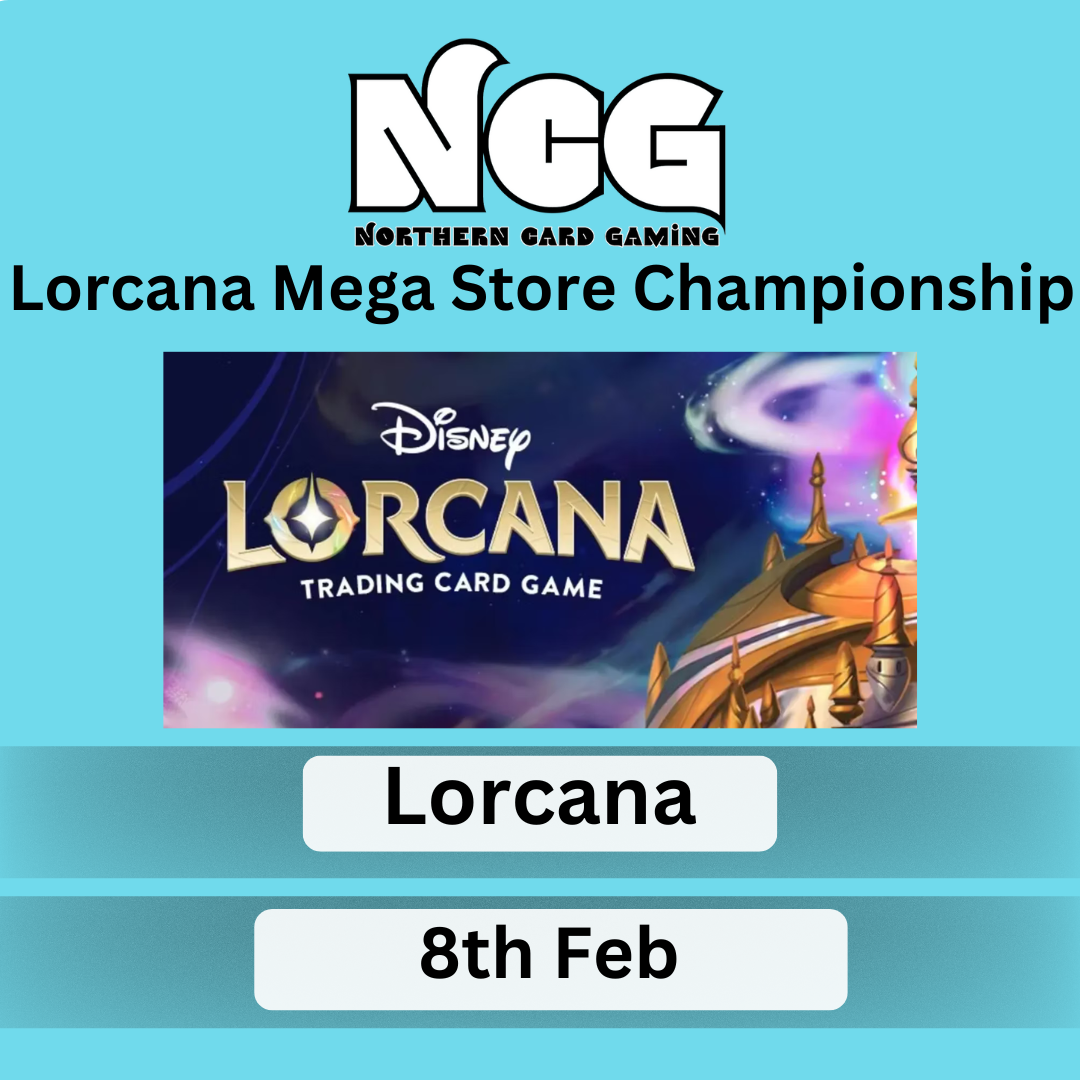 NCG: Lorcana Mega Store Championship 8th Feb